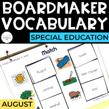 Preview of August Vocabulary Unit- Boardmaker