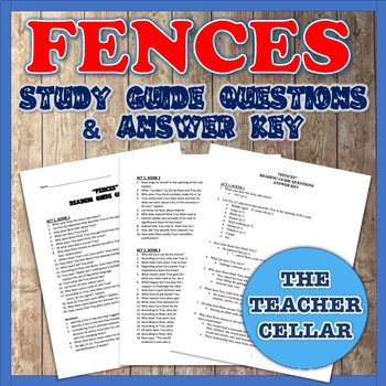 Preview of August Wilson's Fences - Study Guide Questions & Answer Key for Every Scene!