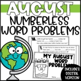 August Word Problems for Addition & Subtraction