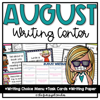 August Writing Center by The Fun Sized Teacher | TPT