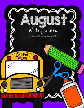 August Writing Journal {NO PREP} by It's SWEET to be FIRST | TpT