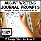 August Writing Journal Prompts for Preschool and Kindergarten