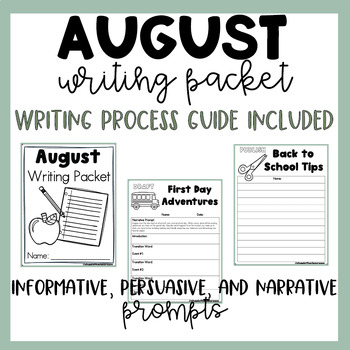 Preview of August Writing Packet | Beginning of Year | 6 Prompts | No Prep | Back to School