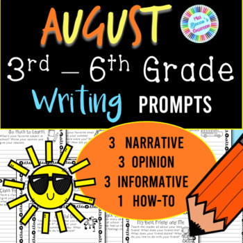 Preview of August Writing Prompts - 3rd grade, 4th grade, 5th grade, 6th grade