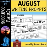August Writing Prompts | Back to School Writing 