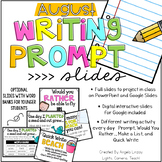 August Writing Prompts {Digital}: A PAPERLESS Resource