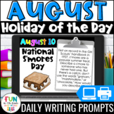 August Writing Prompts | Morning Meeting | National Holida