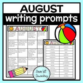 August Writing Prompts and Vocabulary by Never Left Elementary | TPT