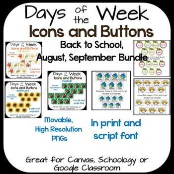 Preview of August and September- Days of the Week Icons/ Buttons