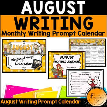Preview of August and Summer School Writing Prompt Calendar Monthly Journal Primary Paper