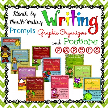 Preview of Writing: Month By Month Writing Prompts, Posters, and Graphic Organizers Bundle