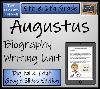 Preview of Augustus Biography Writing Unit Digital & Print | 5th Grade & 6th Grade