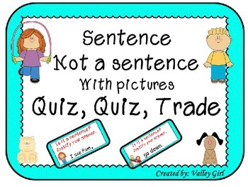 Preview of Quiz, quiz, trade: Sentence or Not a sentence with pictures
