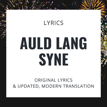 Preview of Auld Lang Syne Lyrics | Original & Translated