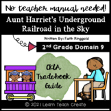 Aunt Harriet's Underground Railroad | 2nd GR. Domain 9 | C