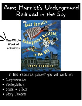 Preview of Aunt Harriet's Underground Railroad in the Sky | Comprehension, Writing, & More