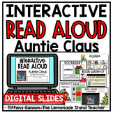 Auntie Claus Story Recount a Story DIGITAL Google Slides TM