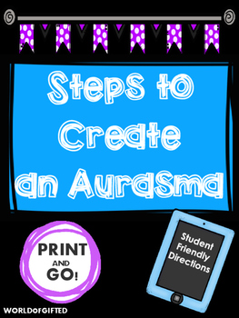 Preview of Aurasma Step by Step Directions: Student-Friendly List