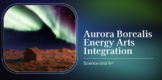Aurora Borealis Arts Integration