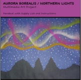 Aurora Borealis/Northern Lights Art Project Handout w/ Sup