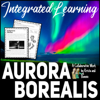 Preview of Aurora Borealis Science: Northern Lights / Indigenous Stories: Read & Comprehend