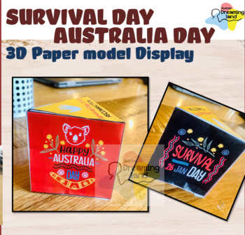 Preview of Australia Day - Survival Day - craft classroom activity - 3D paper model display
