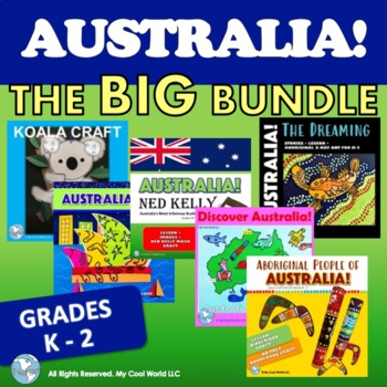 Preview of Australia! The BIG Bundle Grades K to 2—Crafts, Lessons & Activities