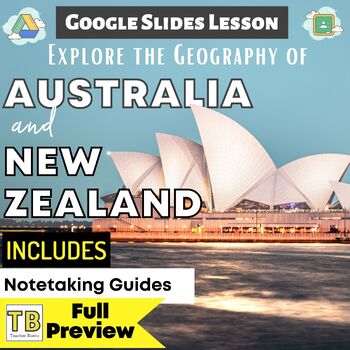 Preview of Australia and New Zealand: Google Slides and Note Taking Guide