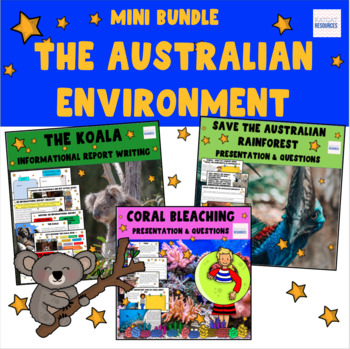 Preview of Australia and the Environment - Koalas, Coral Bleaching and the Rainforest