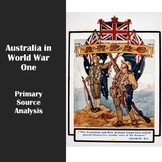 Australia in WW1 - Primary Source Analysis