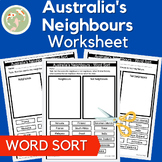 Australia's Neighbours Word Sort Worksheet Year 3