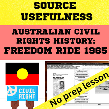 Preview of Australian Civil Rights History - Freedom Ride 1965 Source Usefulness