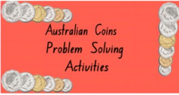Preview of Australian Coins - Problem solving activities