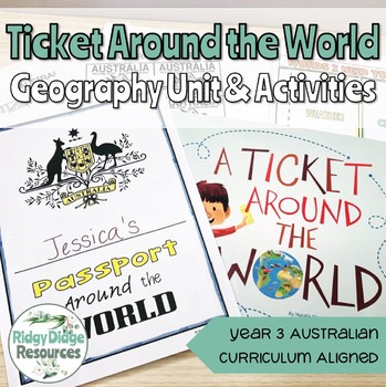 Preview of Australian Curriculum 8.4 Year 3 Geography Unit - A Ticket Around the World