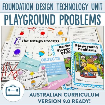 Preview of Australian Curriculum 9.0 Foundation Design Technology Unit Solving Problems