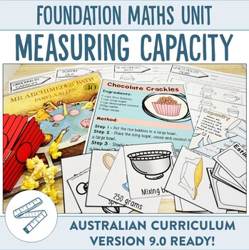 Preview of Australian Curriculum 9.0 Foundation Maths Unit Capacity