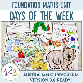 Preview of Australian Curriculum 9.0 Foundation Maths Unit Days of the Week
