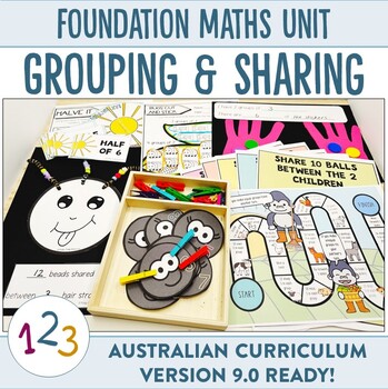 Preview of Australian Curriculum 9.0 Foundation Maths Unit Grouping and Sharing