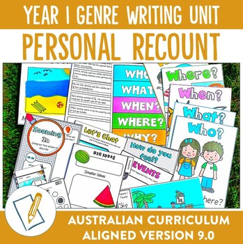 Preview of Australian Curriculum 9.0 Year 1 Writing Unit Personal Recount