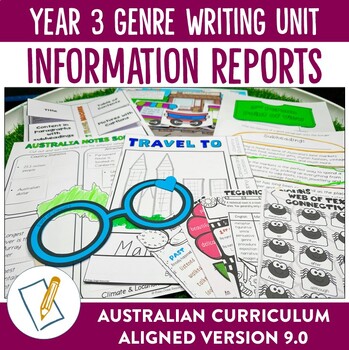 Preview of Australian Curriculum 9.0 Year 3 Writing Unit Information Report