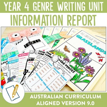 Preview of Australian Curriculum 9.0 Year 4 Writing Unit Information Report