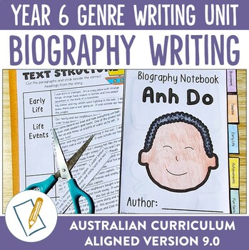Preview of Australian Curriculum 9.0 Year 6 Writing Unit Biography