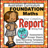 Australian Curriculum: FOUNDATION MATHS ASSESSMENT & REPOR
