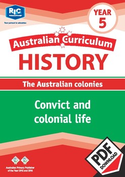 Preview of Australian Curriculum History: Convict and colonial life – Year 5