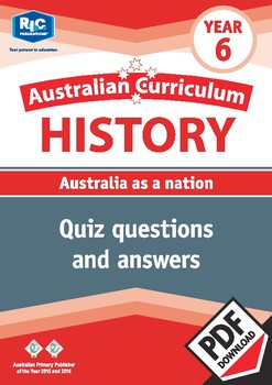 Australian Curriculum History: Quizzes Year 6 RIC