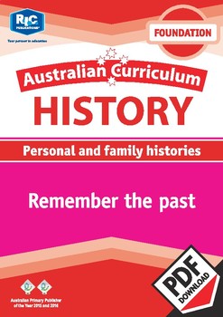 Preview of Australian Curriculum History: Remember the past – Foundation