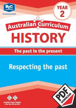 Preview of Australian Curriculum History: Respecting the past – Year 2