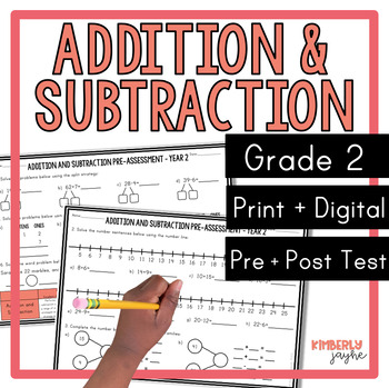 Preview of Australian Curriculum Math Addition & Subtraction Pre & Post Test Year 2