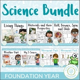 Australian Curriculum - Prep and Foundation Science Unit Bundle