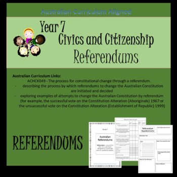 Preview of Australian Curriculum - Referendums - Civics and Citizenship - Grade 7